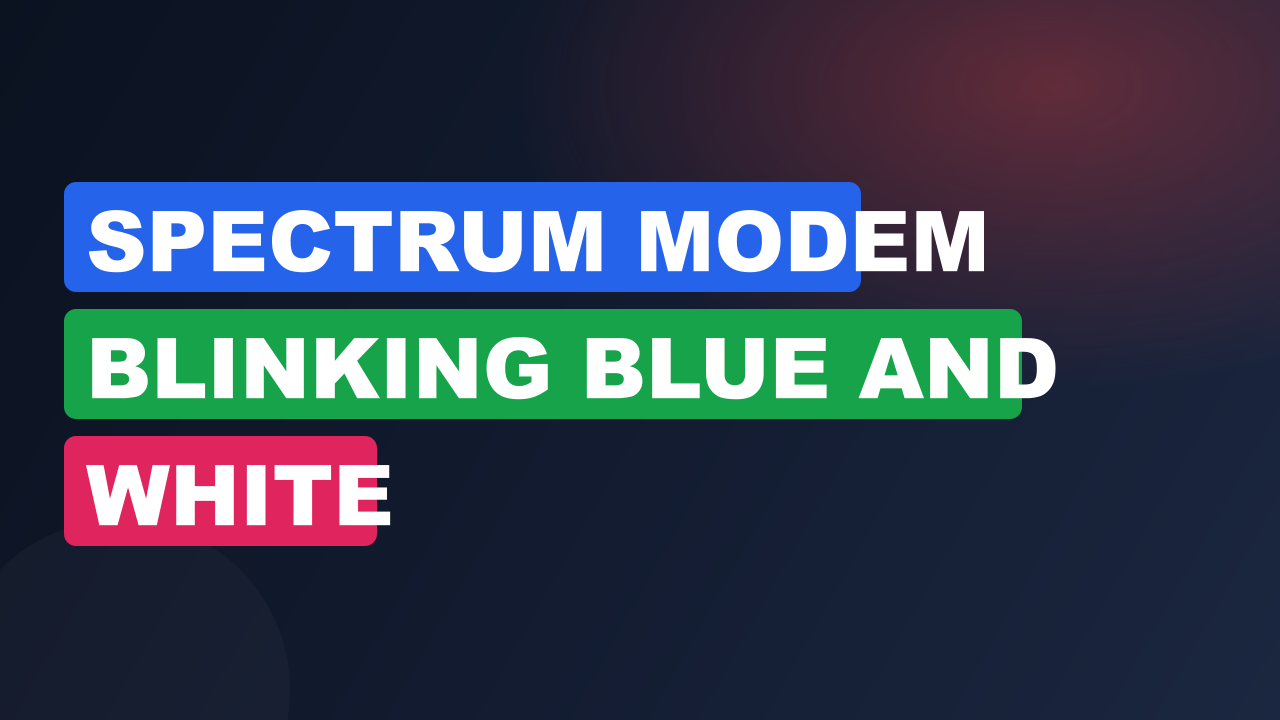 Spectrum Modem Blinking Blue And White